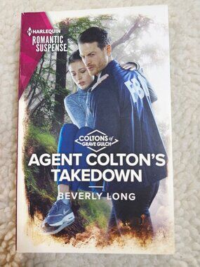 Beverly Long Agent Colton's Takedown Paperback 2021 Harlequin Romantic Suspense